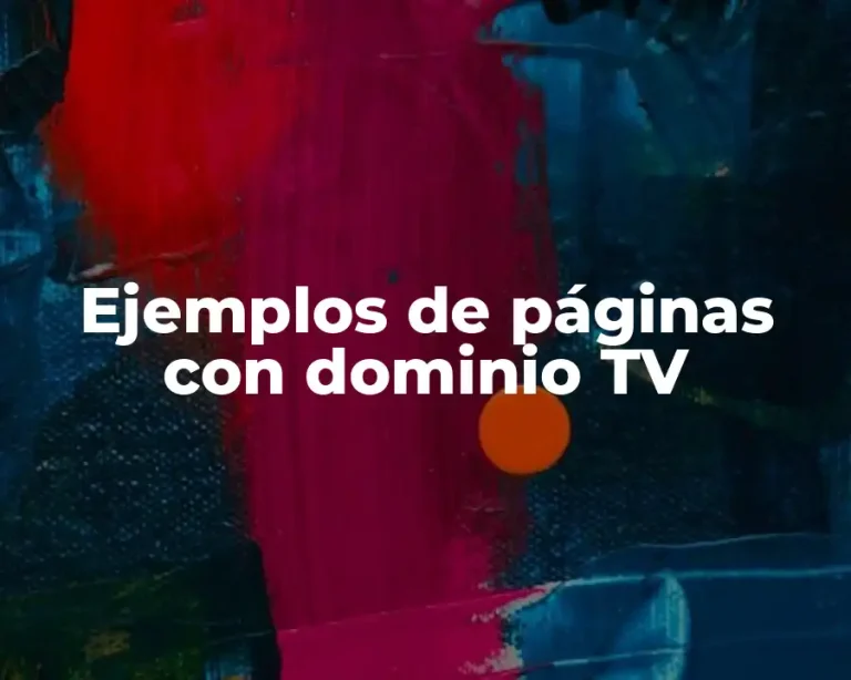 Ejemplos de páginas con dominio TV