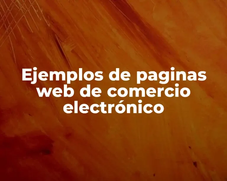 Ejemplos de paginas web de comercio electrónico