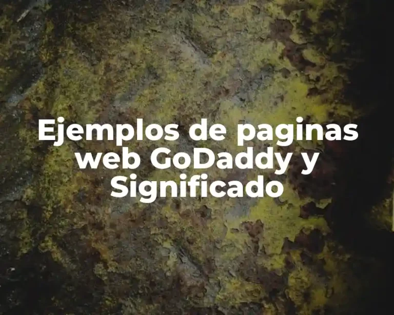 Ejemplos de paginas web GoDaddy y Significado