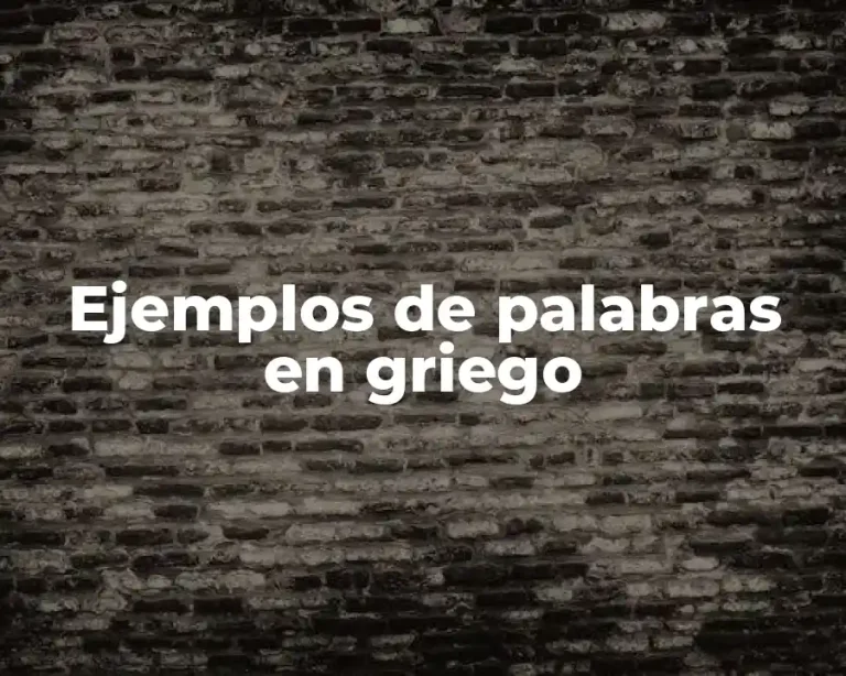 Ejemplos de palabras en griego