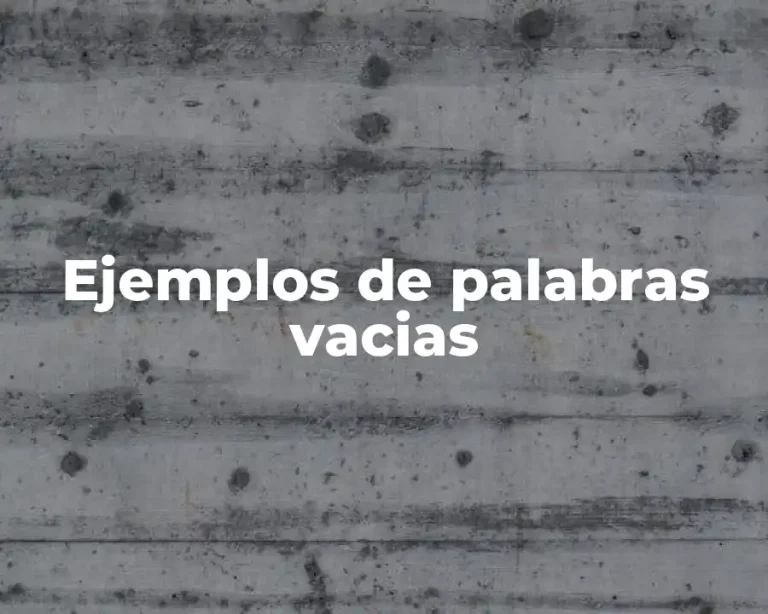 Ejemplos de palabras vacias