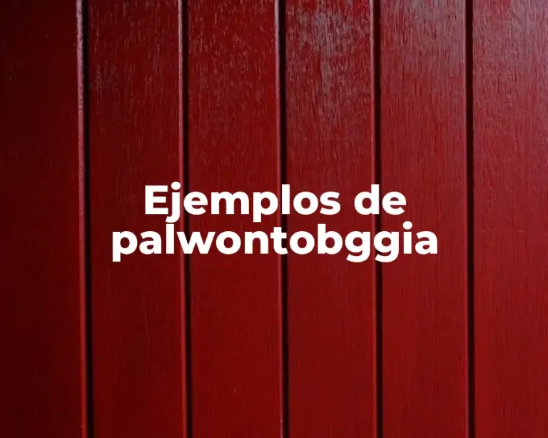 Ejemplos de palwontobggia