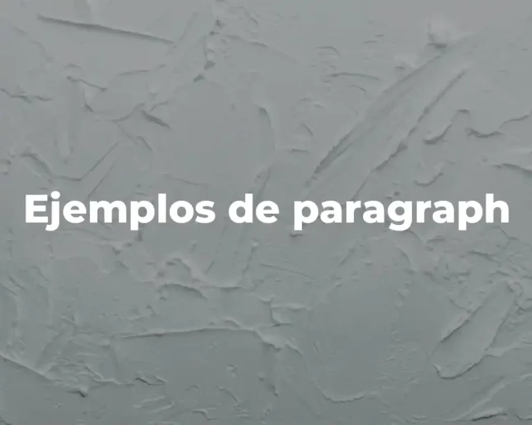 Ejemplos de paragraph