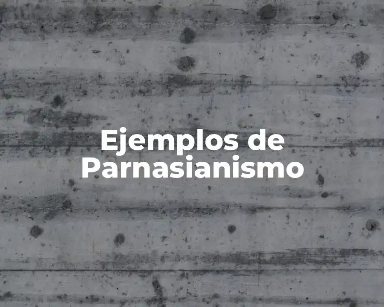 Ejemplos de Parnasianismo