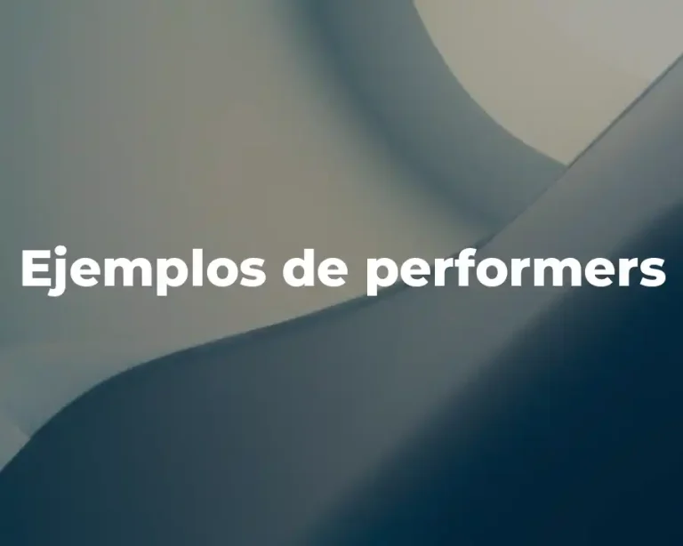 Ejemplos de performers