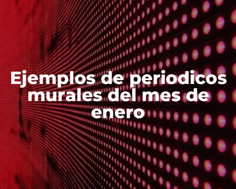 Ejemplos de periodicos murales del mes de enero