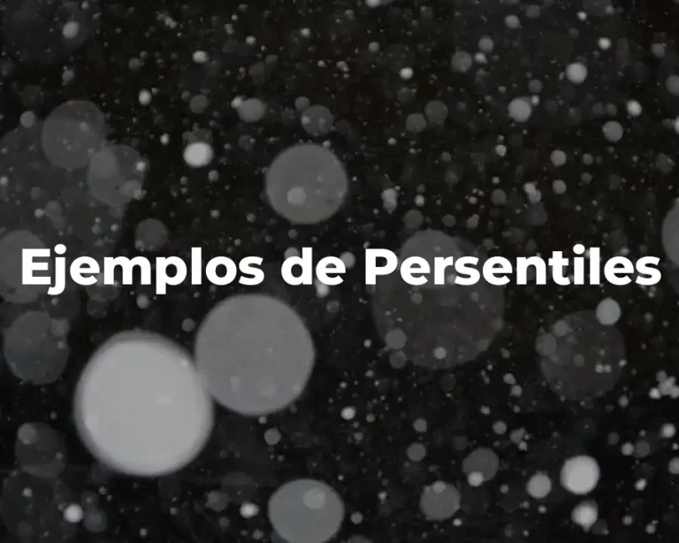 Ejemplos de Persentiles