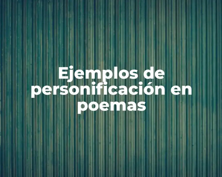Ejemplos de personificación en poemas