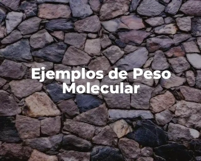 Ejemplos de Peso Molecular