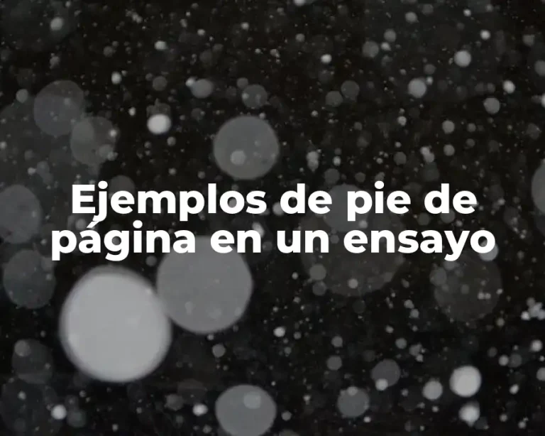 Ejemplos de pie de página en un ensayo
