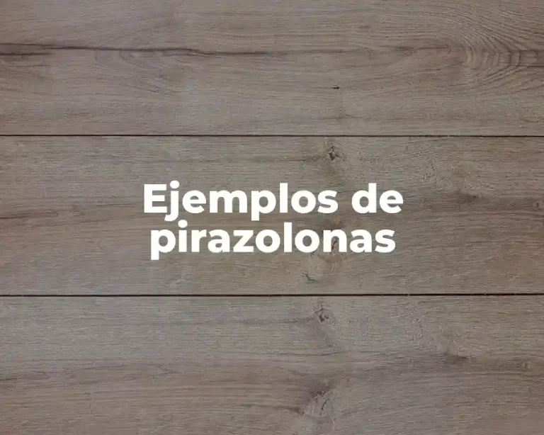 Ejemplos de pirazolonas