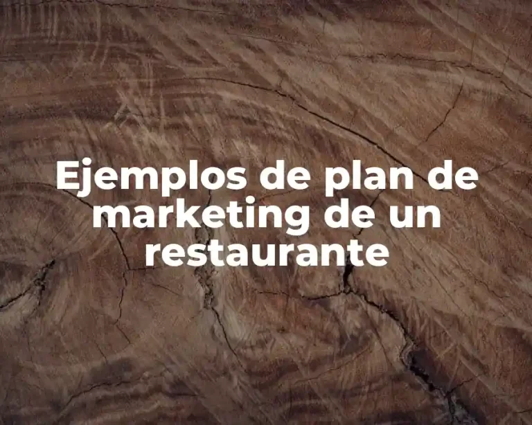 Ejemplos de plan de marketing de un restaurante