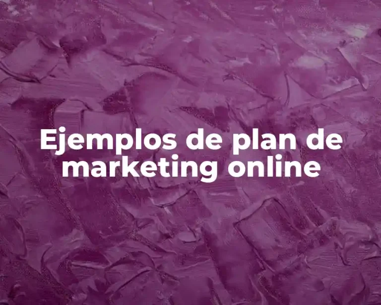 Ejemplos de plan de marketing online