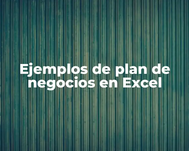 Ejemplos de plan de negocios en Excel
