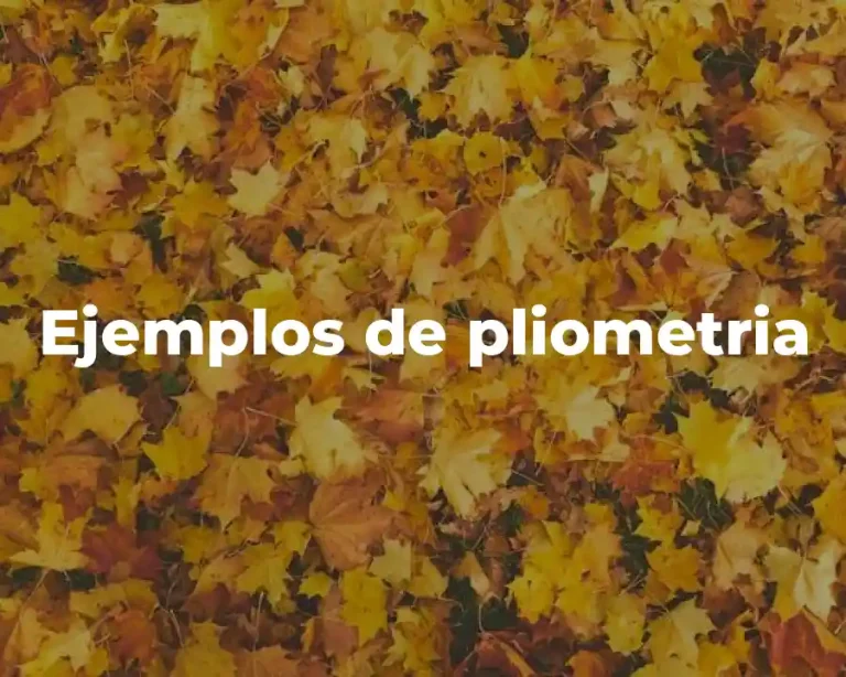Ejemplos de pliometria