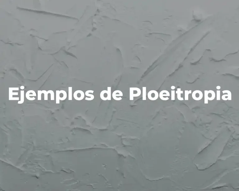 Ejemplos de Ploeitropia