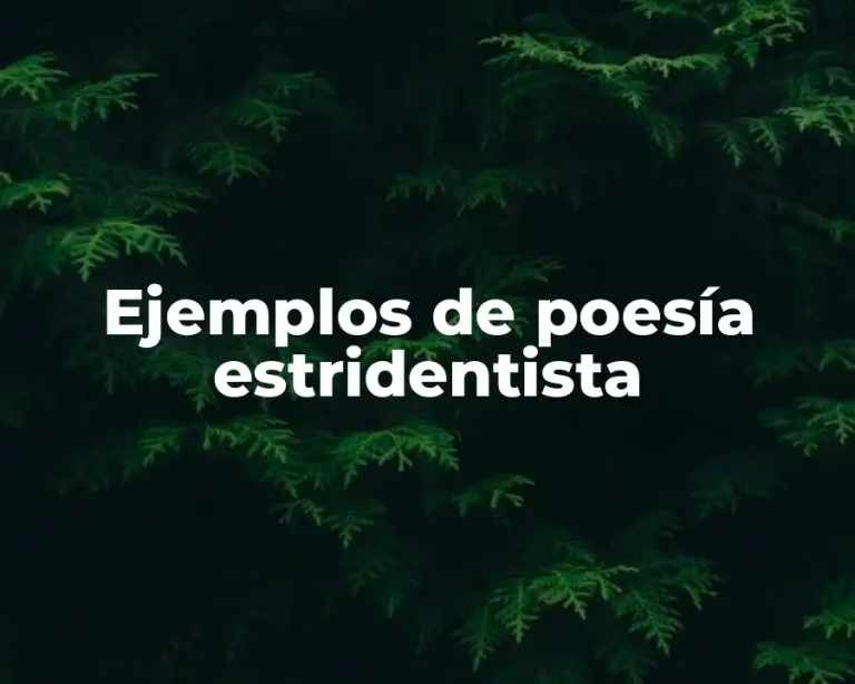Ejemplos de poesía estridentista