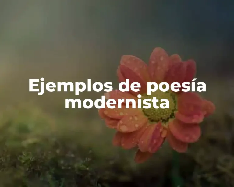 Ejemplos de poesía modernista