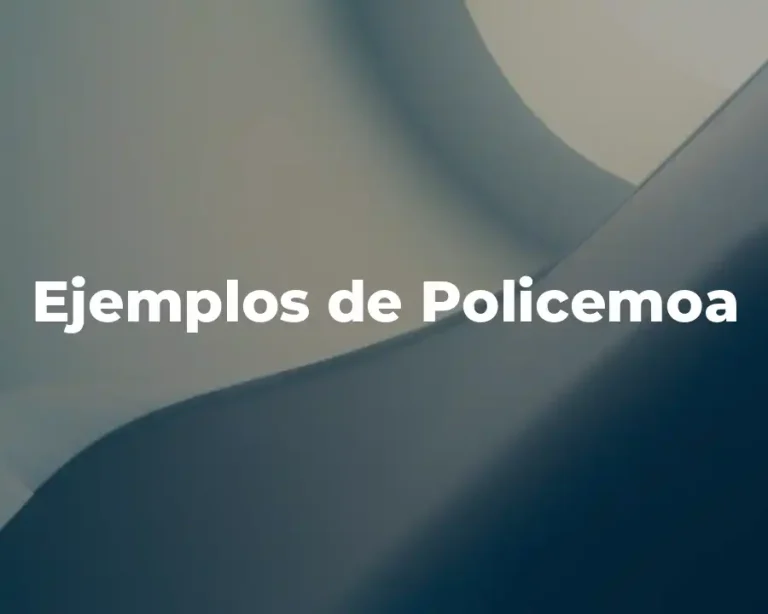 Ejemplos de Policemoa