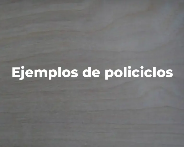 Ejemplos de policiclos