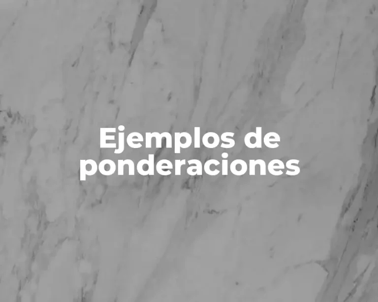 Ejemplos de ponderaciones