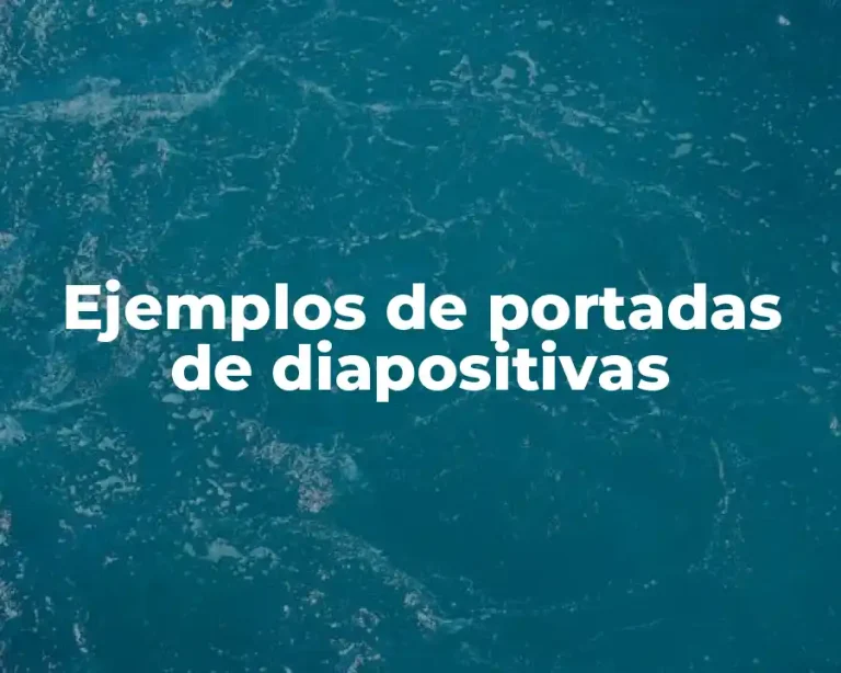 Ejemplos de portadas de diapositivas