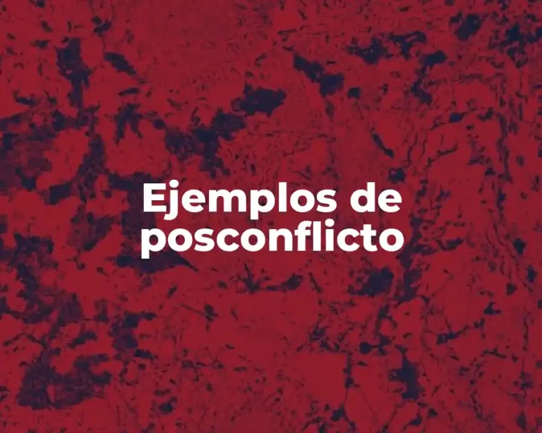 Ejemplos de posconflicto