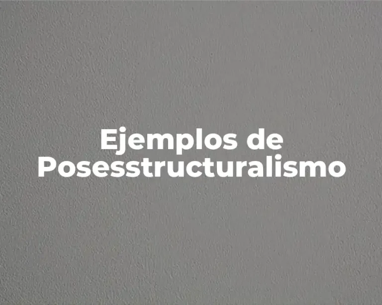 Ejemplos de Posesstructuralismo