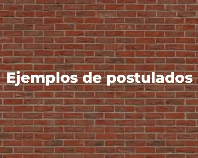 Ejemplos de postulados