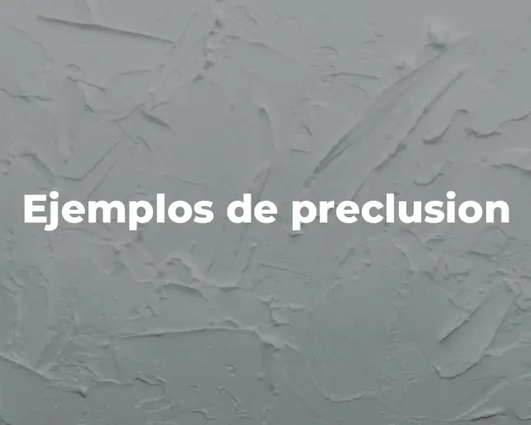 Ejemplos de preclusion