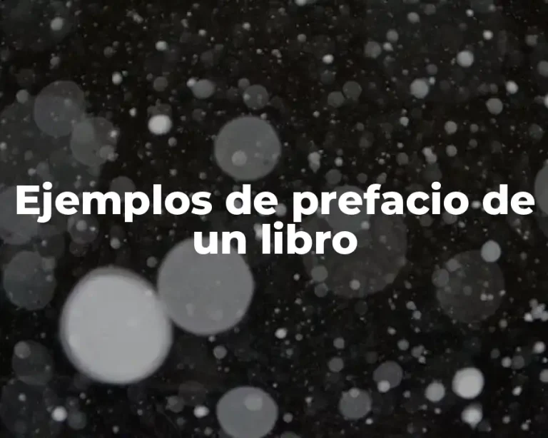 Ejemplos de prefacio de un libro