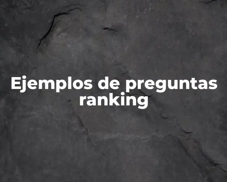 Ejemplos de preguntas ranking