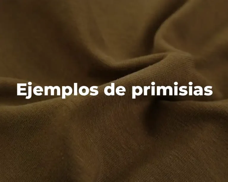Ejemplos de primisias