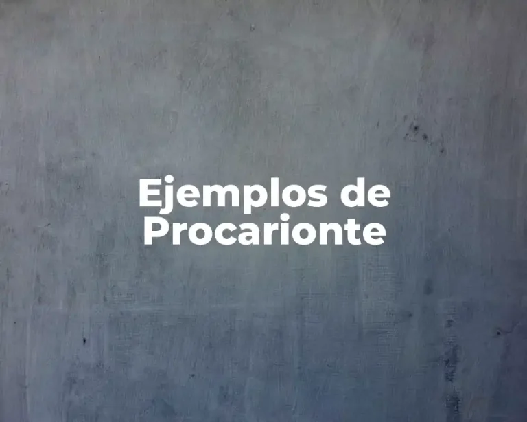 Ejemplos de Procarionte