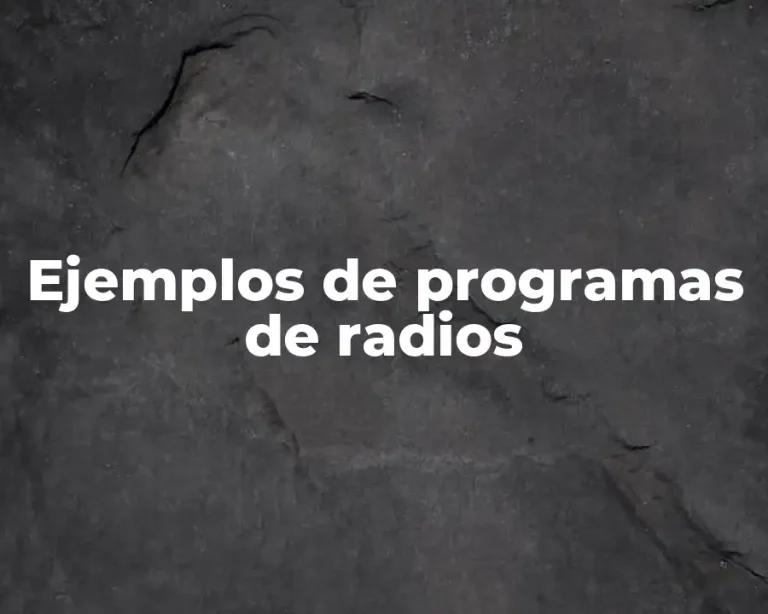 Ejemplos de programas de radios