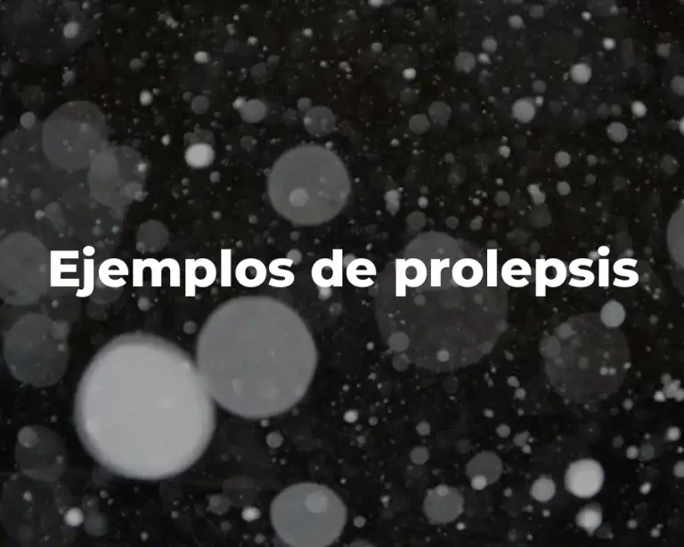Ejemplos de prolepsis