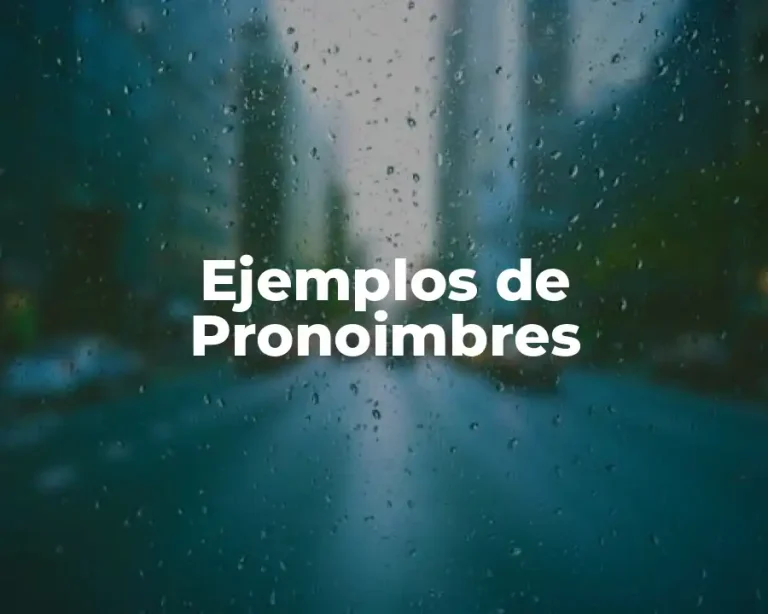 Ejemplos de Pronoimbres