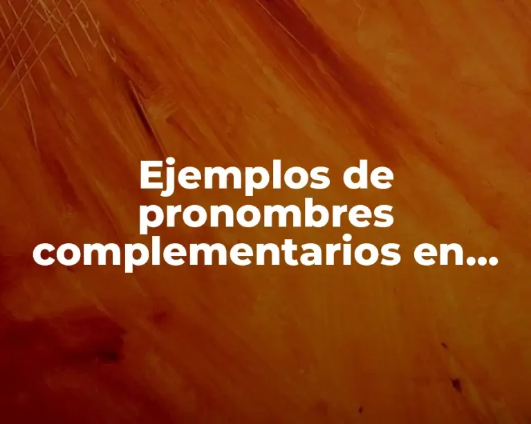 Ejemplos de pronombres complementarios en inglés