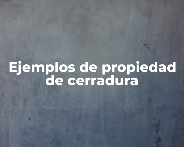 Ejemplos de propiedad de cerradura