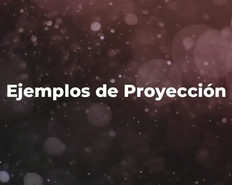 Ejemplos de Proyección