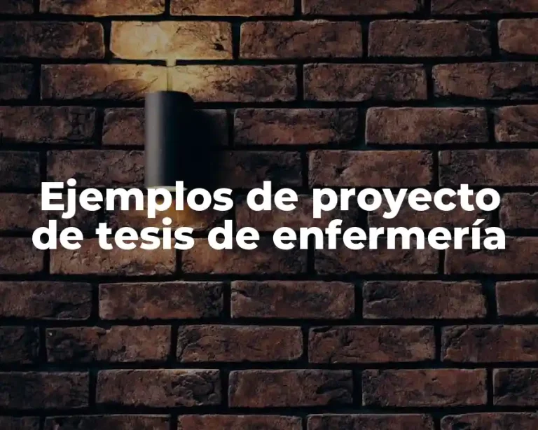 Ejemplos de proyecto de tesis de enfermería