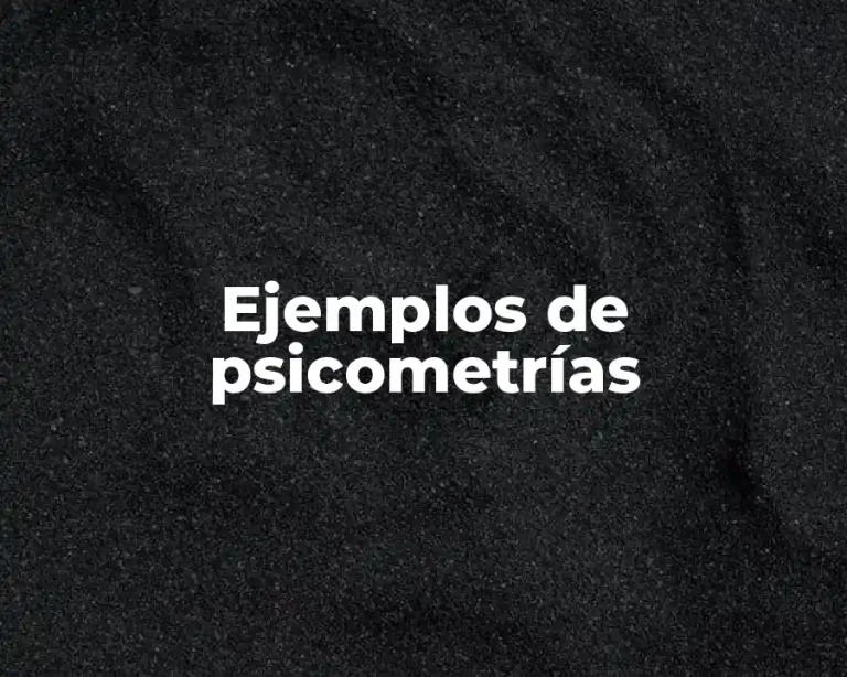 Ejemplos de psicometrías