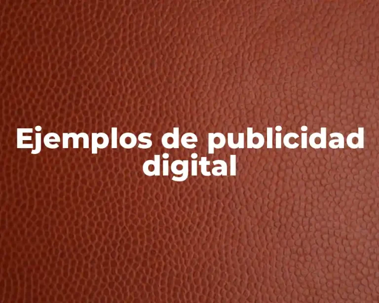 Ejemplos de publicidad digital