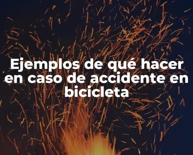 Ejemplos de qué hacer en caso de accidente en bicicleta