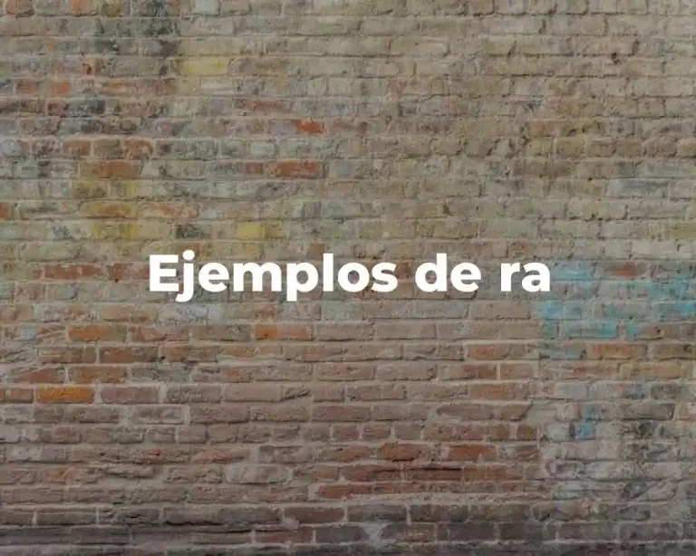 Ejemplos de ra