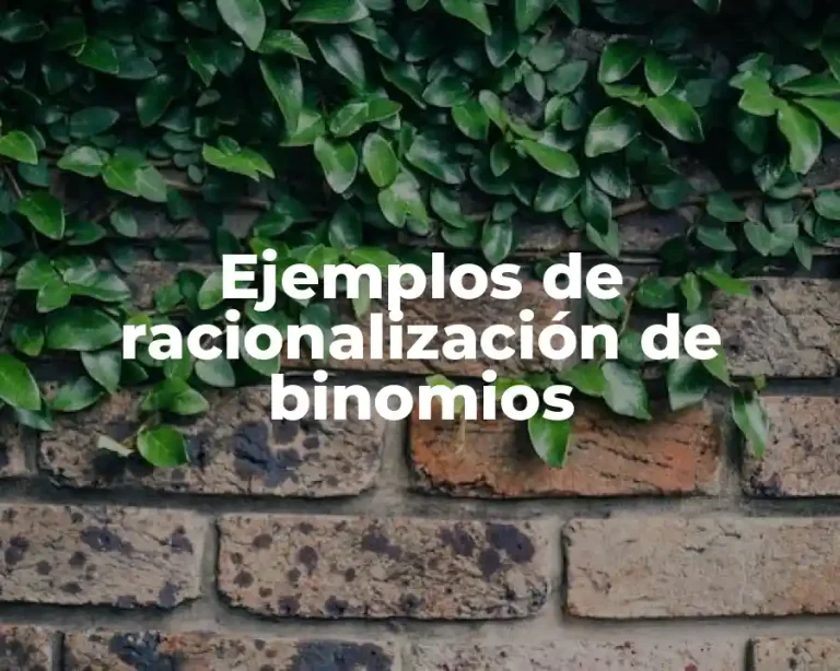 Ejemplos de racionalización de binomios
