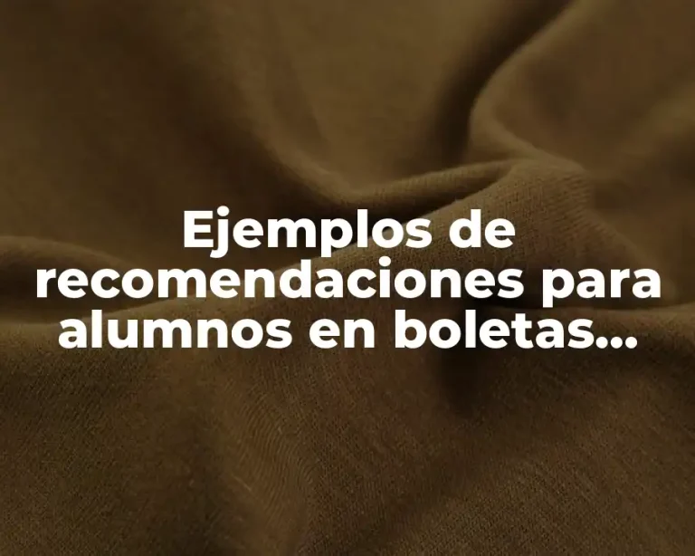 Ejemplos de recomendaciones para alumnos en boletas primaria por trimestre