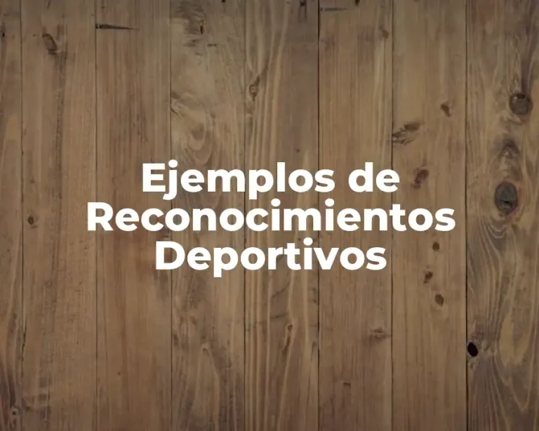 Ejemplos de Reconocimientos Deportivos