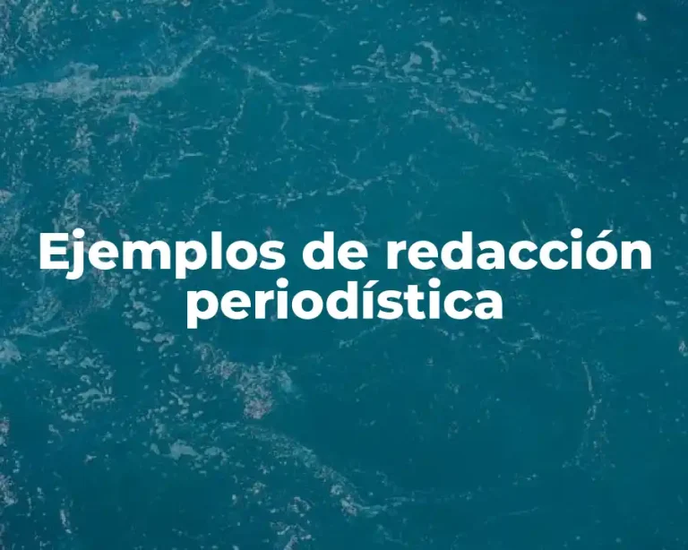 Ejemplos de redacción periodística