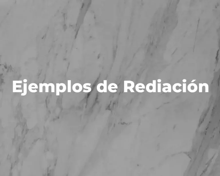 Ejemplos de Rediación